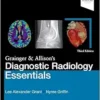 Grainger & Allison’s Diagnostic Radiology Essentials, 3rd Edition (Original PDF From Publisher)