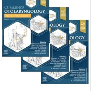 Cummings Otolaryngology: Head and Neck Surgery, 8th edition (Videos Only)