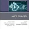 Aortic Dissection, An Issue of Cardiology Clinics (Volume 43-2) (The Clinics: Internal Medicine, Volume 43-2) (EPUB)