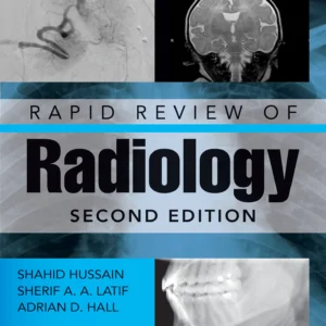Rapid Review of Radiology, 2nd Edition (Original PDF from Publisher)