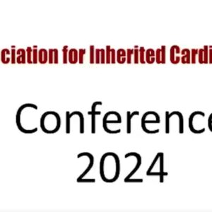 Association of Inherited Cardiac Conditions Conference 2024