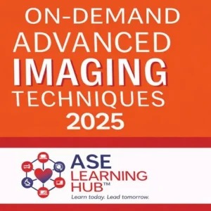 ASE Advanced Imaging Techniques: OnDemand 2025