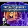 Osler Thoracic Surgery 2022 Subscription-Based Review