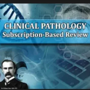 Osler Clinical Pathology 2024 Subscription-Based Review
