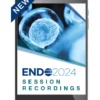 ENDO 2024 Session Recordings