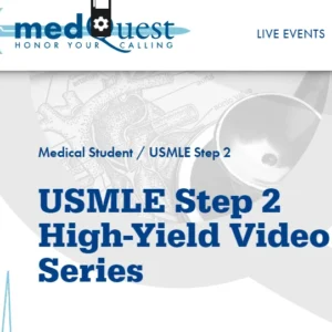MedQuest USMLE Step 2 High-Yield Video Series 2024