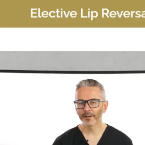 drtimpearce Elective Lip Reversal 2024