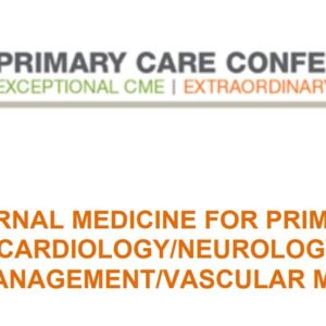 MER Internal Medicine for Primary Care: Cardio/Neuro/Pain/Vasc 2025
