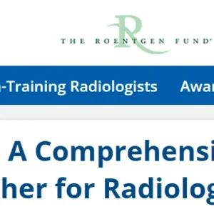 ARRS Mastering Radiology: A Comprehensive Board Review for Residents and Refresher for Radiologists in Practice 2025