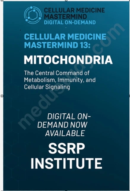 SSRP Institute Cellular Medicine Mastermind 13: Mitochondria 2025