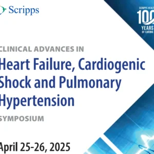 Scripps Clinical Advances in Heart Failure, Arrhythmias and Cardiogenic Shock Symposium 2025