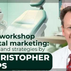 OHI-S Online workshop on dental marketing protocols and strategies by Dr. Christopher Phelps