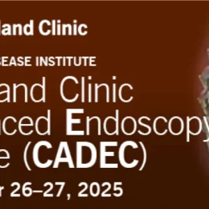 Cleveland Clinic Advanced Endoscopy Course 2025