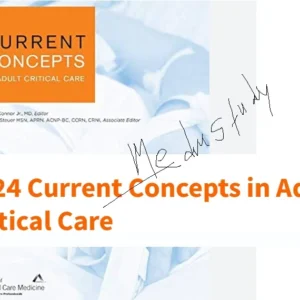 2024 SCCM Current Concepts in Adult Critical Care