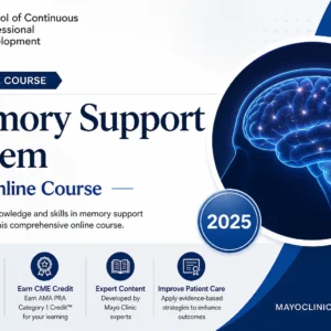Mayo clinic Memory Support System Online Course 2025