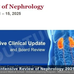 Harvard Intensive Review of Nephrology 2025